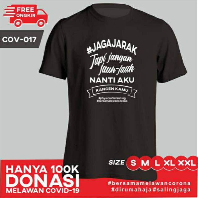 Kaos Tshirt Baju Distro Jaga Jarak Tapi Jangan Jauh Jauh Nanti Aku Kangen Kamu Baju Covid 19 Unik Shopee Indonesia 6 years ago6 years ago. kaos tshirt baju distro jaga jarak tapi jangan jauh jauh nanti aku kangen kamu baju covid 19 unik