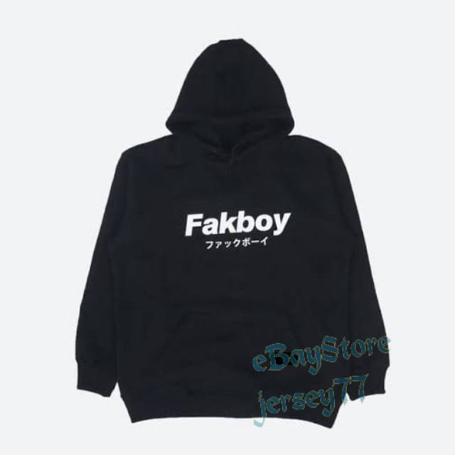 HOODIE FAKBOY FAKBOI JAKET SWEATER