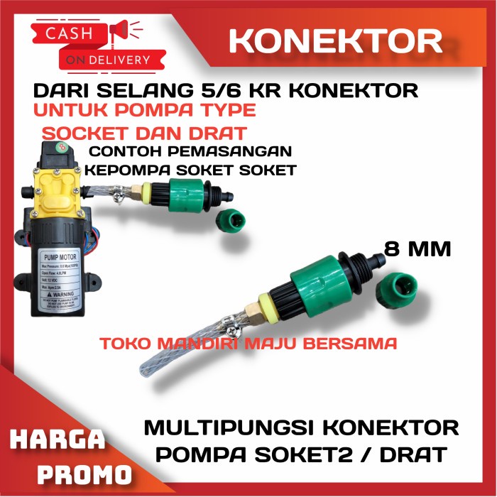 SET KONEKTOR / SAMBUNGAN POMPA MODEL SOCKET KE QUICK RELASE SELANG 8MM