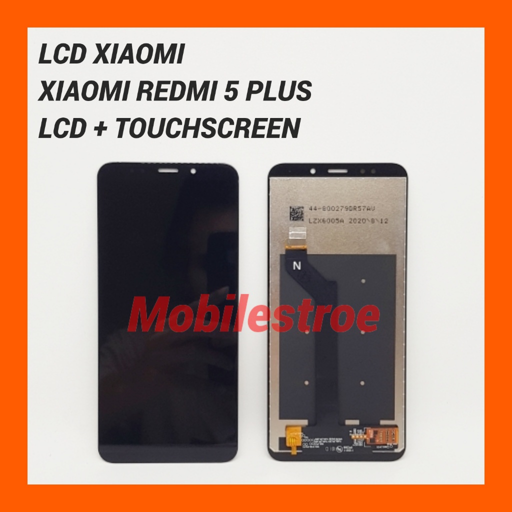 LCD TOUCHSCREEN XIAOMI REDMI 5 PLUS / LCD REDMI 5 PLUS