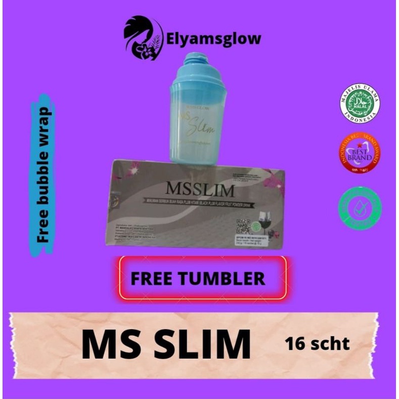 MS SLIM MS GLOW
