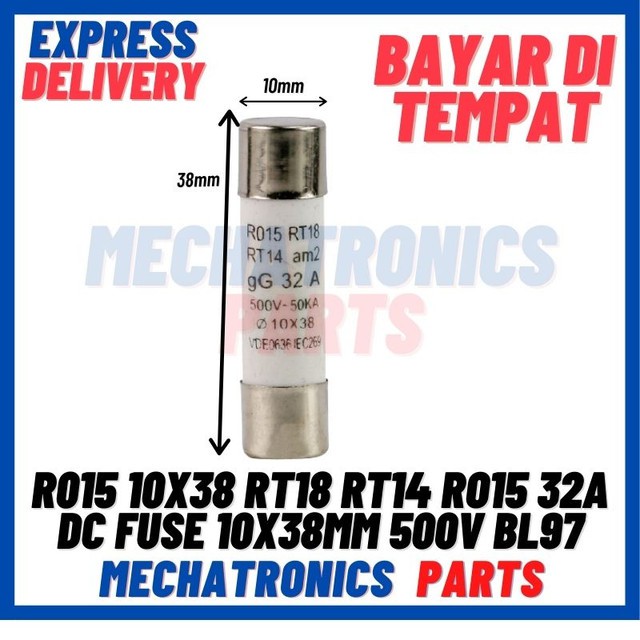 [PAS-9730] R015 10X38 RT18 RT14 RO15 32A DC FUSE LINK 10X38MM 32A 500V BL97