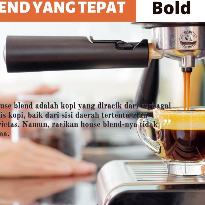 

➯ Kopi House Blend Espresso 1Kg | Robusta70% Arabika30% | Resep Es Kopi Kekinian ゞ