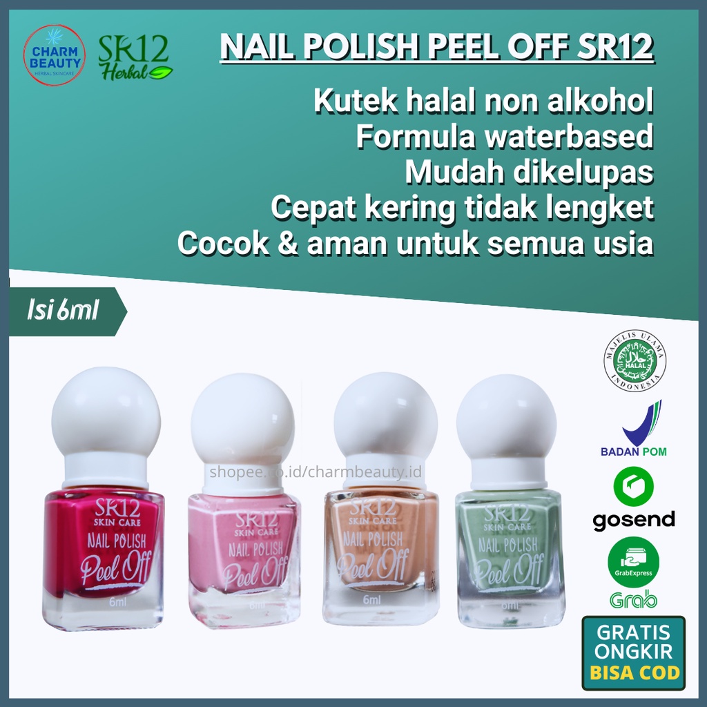 Kutek SR12 Nail Polish Peel Off Halal Waterbased Cepat Kering Mudah dikelupas Non Alkohol Bpom Perawatan Kuku