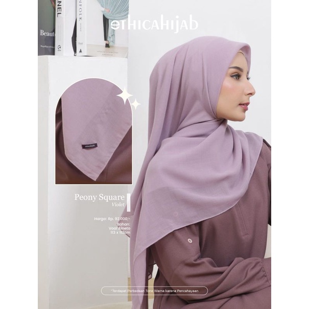 HIJAB SEGIEMPAT POLOS • CAMELIA SQUARE • PEONY SQUARE • POLOS VOAL * RILEY SQUARE II  ETHICA