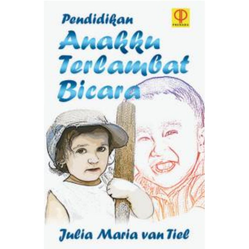 Pendidikan Anakku Terlambat Bicara