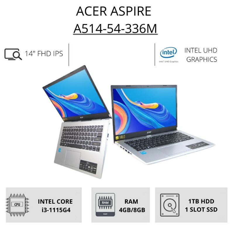 LAPTOP ACER ASPIRE CORE i3-1115G4 A514-54-336M, 4GB DDR4, HD 1TB,  LCD 14.0 FHD IPS