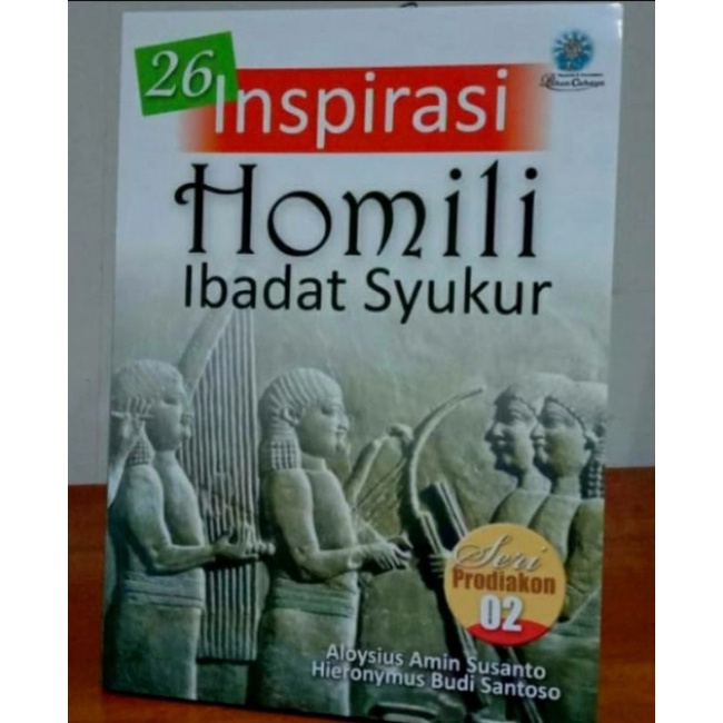 Jual BUKU SERI PRODIAKON 2 - BUKU 26 INSPIRASI HOMILI IBADAT SYUKUR ...