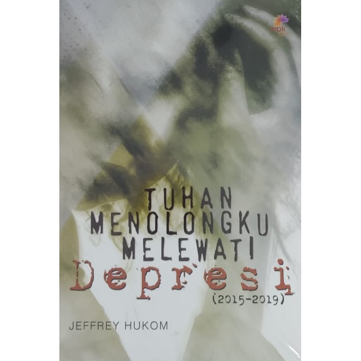 

Tuhan Menolongku Melewati Depresi
