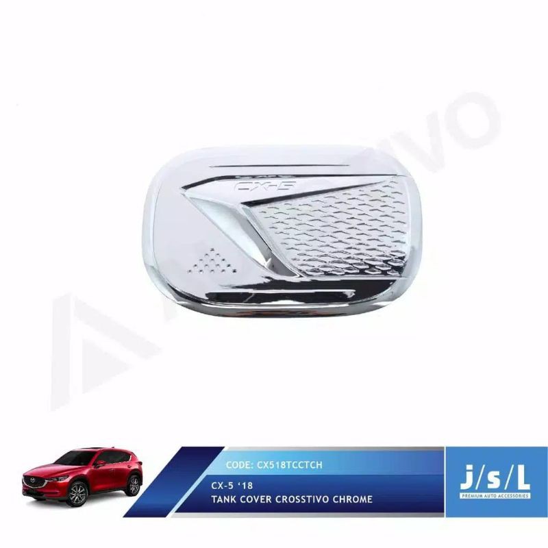 Tank cover Mazda CX5 2018 Crostivo chrome JSL