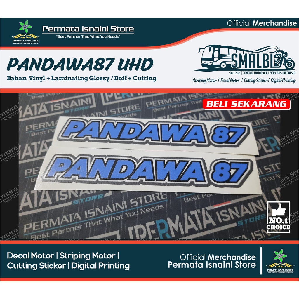 Stiker Vinyl PANDAWA 87 edisi UHD by PIS