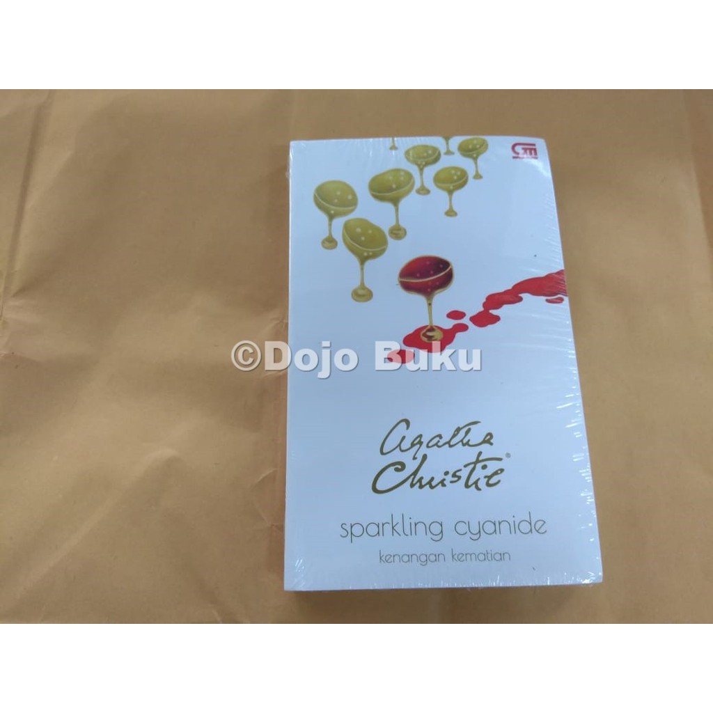 Sparkling Cyanide (Kenangan Kematian) by Dame Agatha