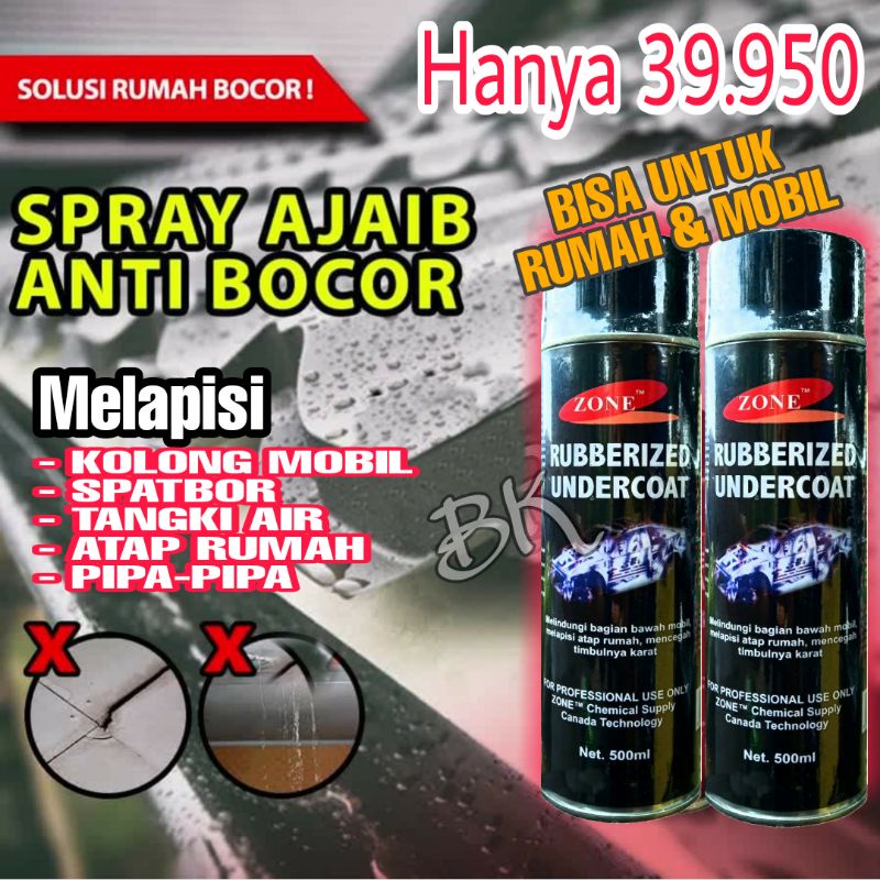 PENAMBAL BOCOR ATAP / ANTI BOCOR SEMPROT / SPRAY AJAIB / ANTI KARAT/ANTI KEROPOS UNTUK KENDARAAN,ATAP RUMAH &amp; PIPA dll