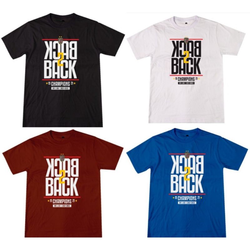 T shirt Kaos Bali United Back 2. Back Champions Liga1