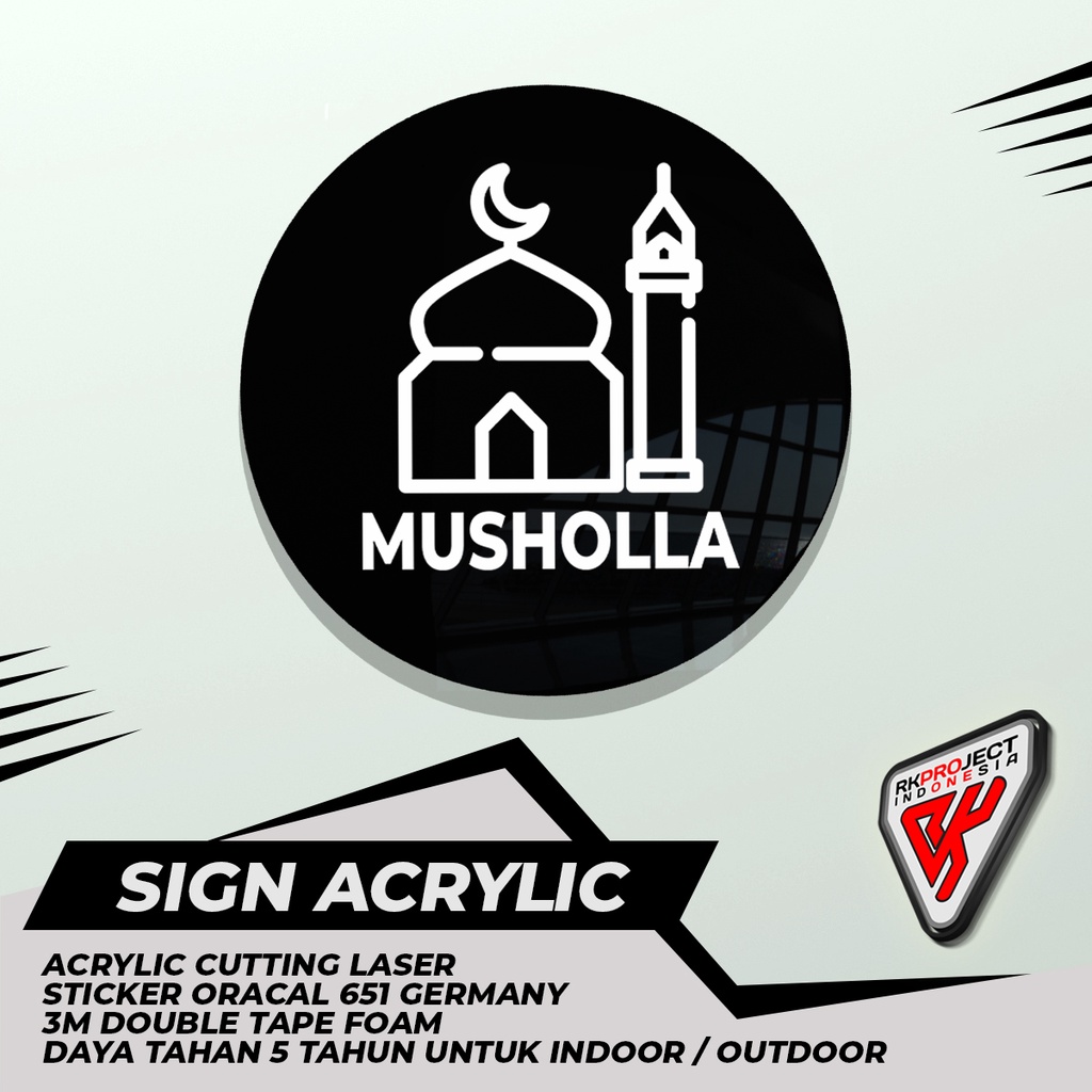 

SIGN BOARD AKRILIK BULAT MUSHOLLA