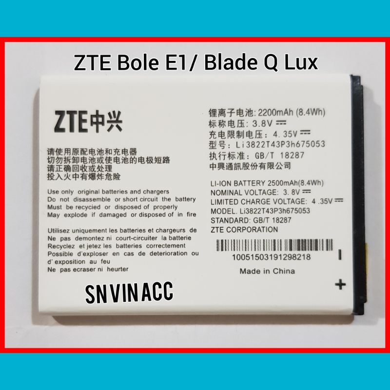 Baterai Batre ZTE Bolt E1 4G/ Blade Q Lux / Li3822T43p3h675053 Original Battery Batere