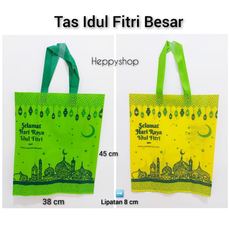 

Tas Idul Fitri Besar, Tas Lebaran, Goodie Bag Spunbond