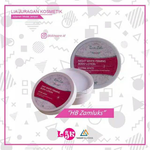 (Hb Siang) ZAMLUKS DAY BRIGHTENING BODY LOTION/BODY LOTION ZAM LUKS/BODYLOTION LJK