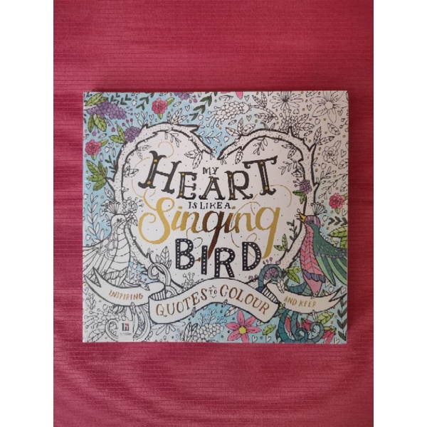 

My heart is like a singing bird