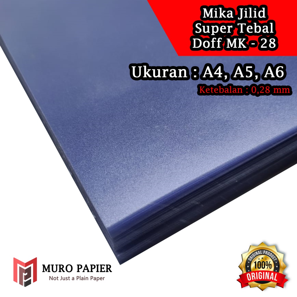 

( PER PAK - ISI 10 ) Plastik Mika Jilid Super Tebal A4 A5 Doff MK - 28 Mika Film 0,28 mm - by Muro