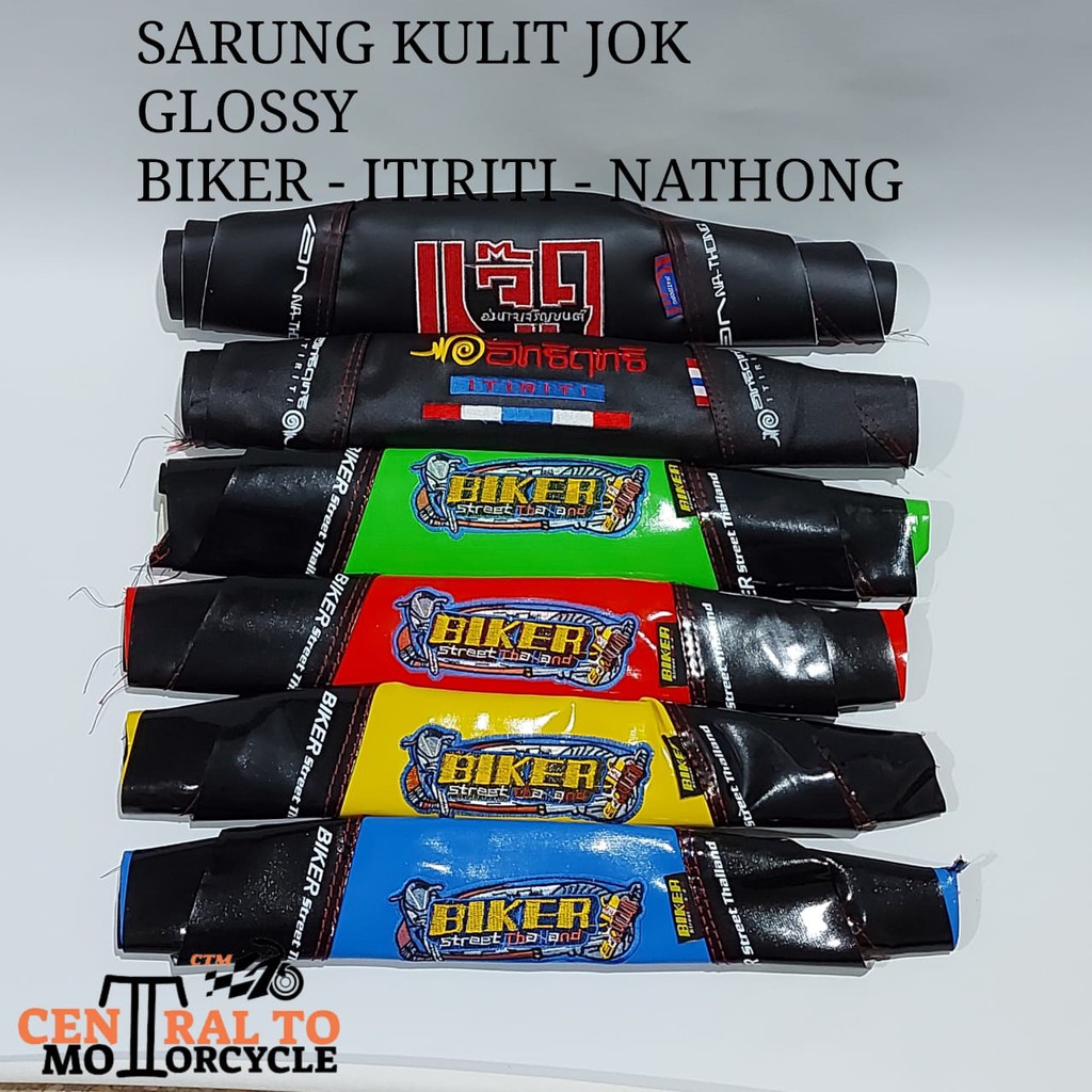 SARUNG JOK GLOSSY / KULIT JOK GLOSSY BIKER - ITIRITI - NATHONG MOTIF KAIN JAHITAN UNIVERSAL