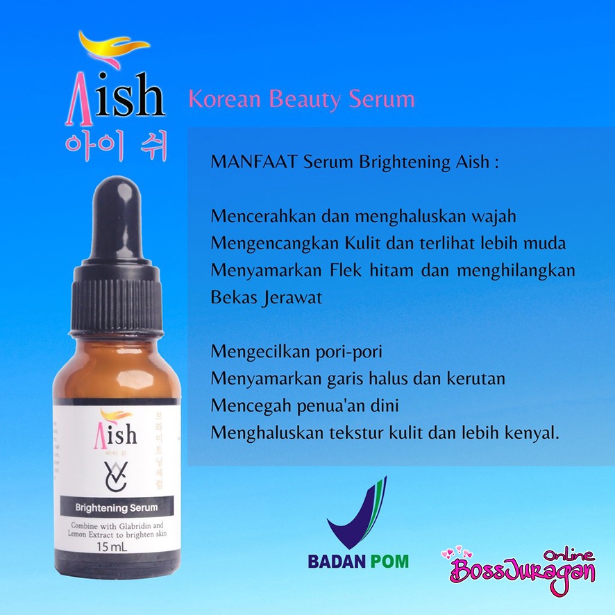 (BOSS) AISH Serum Brightening | Acne | Darkspot Serum Korea 100% Original