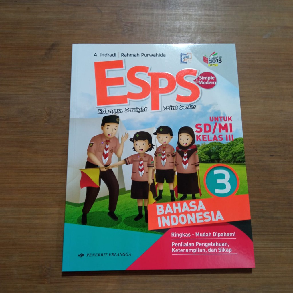 ESPS BAHASA INDONESIA 3 UNTUK SD/MI ESPS BAHASA INDONESIA KELAS 3 K13N