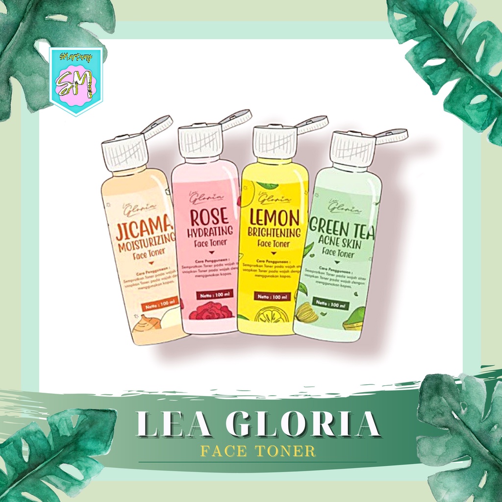 [ BPOM ] LEA GLORIA Face Toner | Green Tea - Acne | Rose - Hydrating | Jicama - Moisturizing | Lemon - Brightening