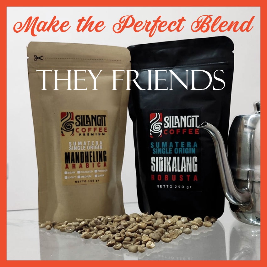 

ARABICA MANDHELING 150gr+ROBUSTA SIDIKALANG 250gr