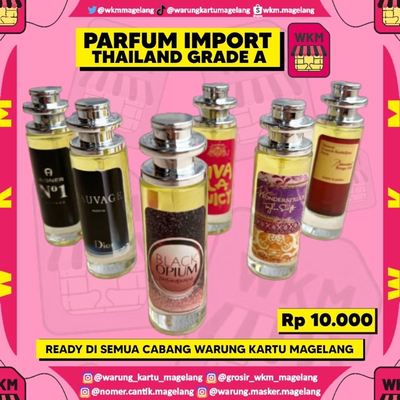 PARFUM THAILAND GRADE A