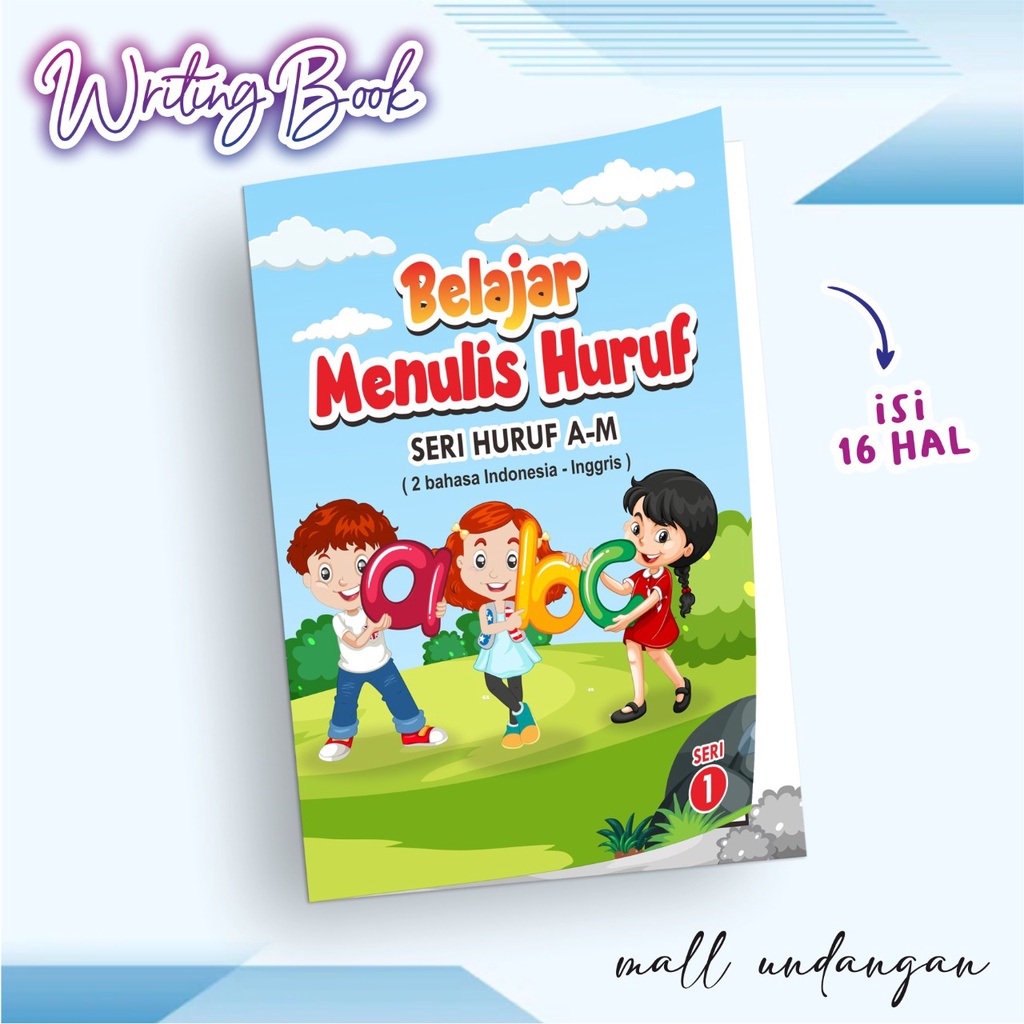 

BUKU EDUKASI ANAK PAUD TK - BUKU LATIHAN MENULIS HURUF A-M SERI 1 READY