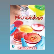 Microbiology: A Laboratory Manual 12th Edition