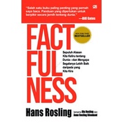 Factfulness: 10 Alasan kita keliru tentang dunia by Hans Rosling, Ola Rosling, Anna Rosling Ronnlund