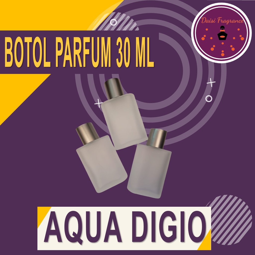 BOTOL PARFUM SPRAY AQUA DIGIO 30 ML | BOTOL KACA | PARFUM