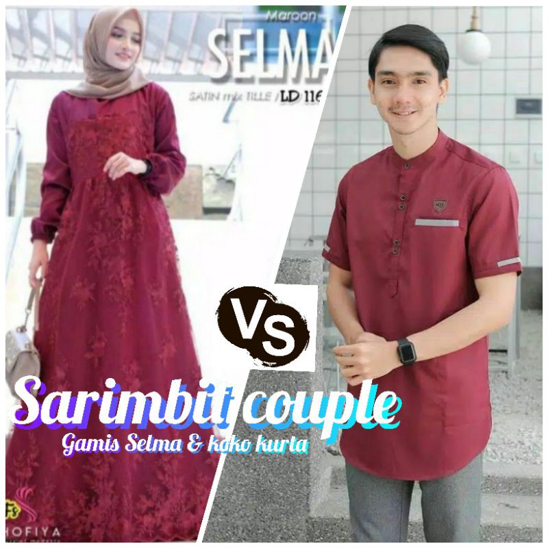 [BISA COD] Gamis Selma Couple Koko Kurta Terlaris Pakaian Muslim &amp; Muslimah