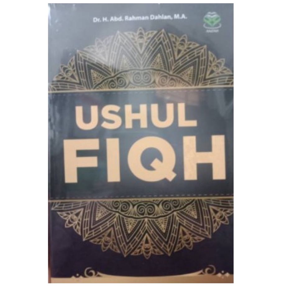 Ushul Fiqh - Abdurrahman Dahlan