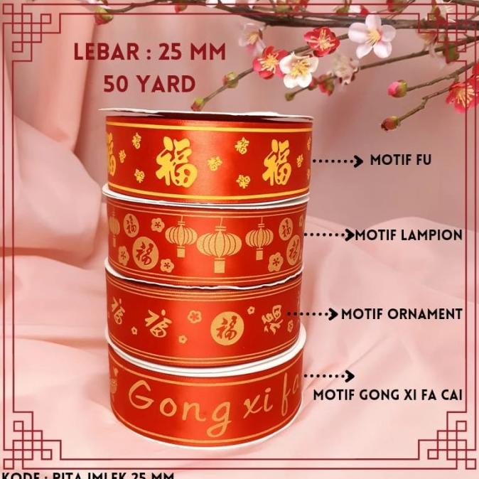 

Sale!!! Pita Imlek Motif 1 Inch (25Mm) /Pita Hias/ Cny Ribbon Roll (50 Yard) - Paling Dicari