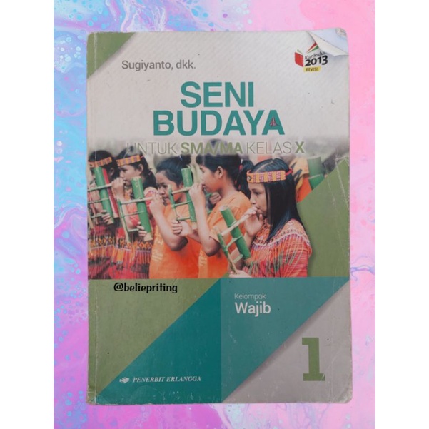 

Seni Budaya Kls 10 (ERLANGGA)