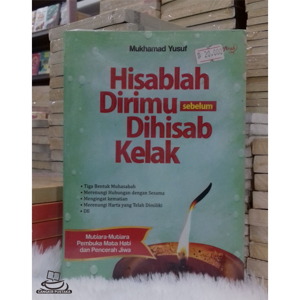 HISABLAH DIRIMU SEBELUM DIHISAB KELAK