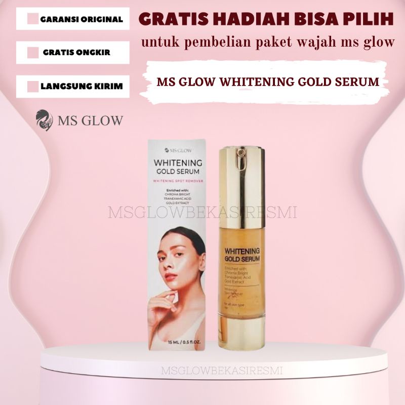 MGBR  -  MS GLOW BEKASI RESMI - SERUM WHITENING GOLD MS GLOW / SERUM WHITENING - serum ms glow  -  s