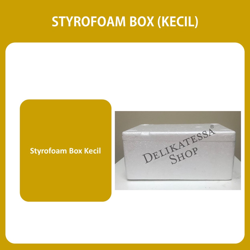 

STYROFOAM UKURAN KECIL (KAPASITAS 5 KG)