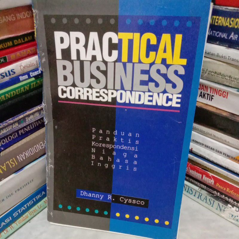 

PRACTICAL BUSINESS CORRESPONDENCE