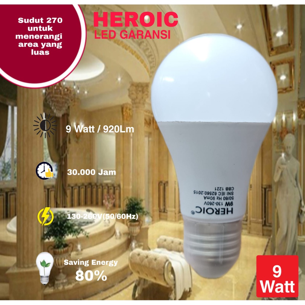 LAMPU LED HEROIC BOHLAM LED HEROIC 9 WATT GARANSI 1 TAHUN