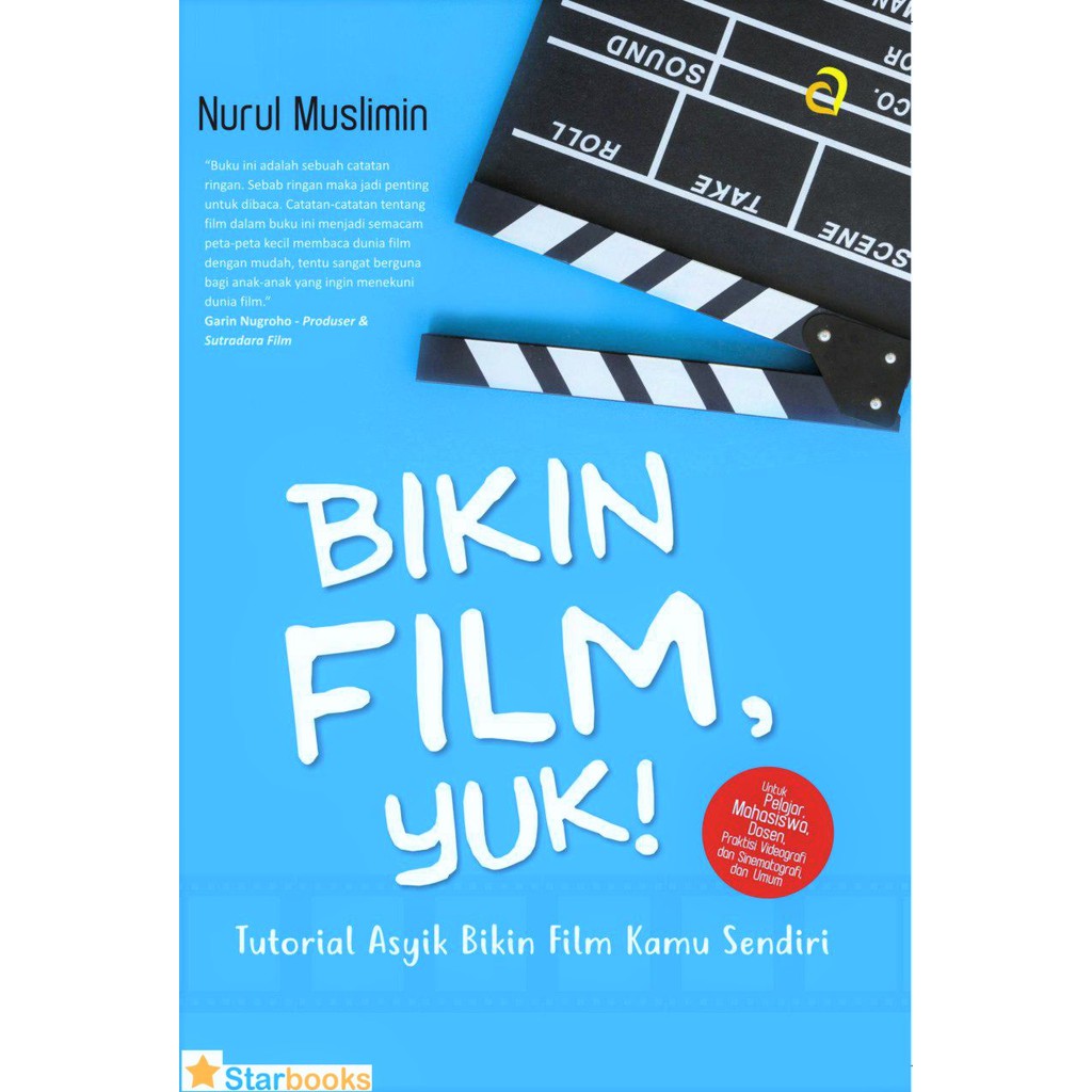 BARU BUKU BIKIN FILM, YUK - TUTORIAL ASYIK BIKIN FILM KAMU SENDIRI (ARASKA)