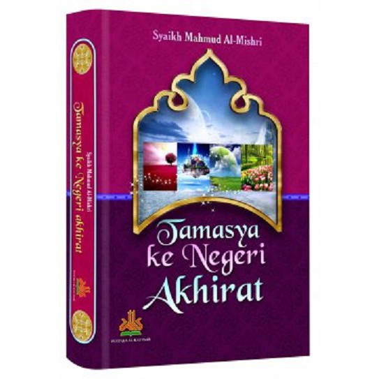 Buku Tamasya Ke Negeri Akhirat