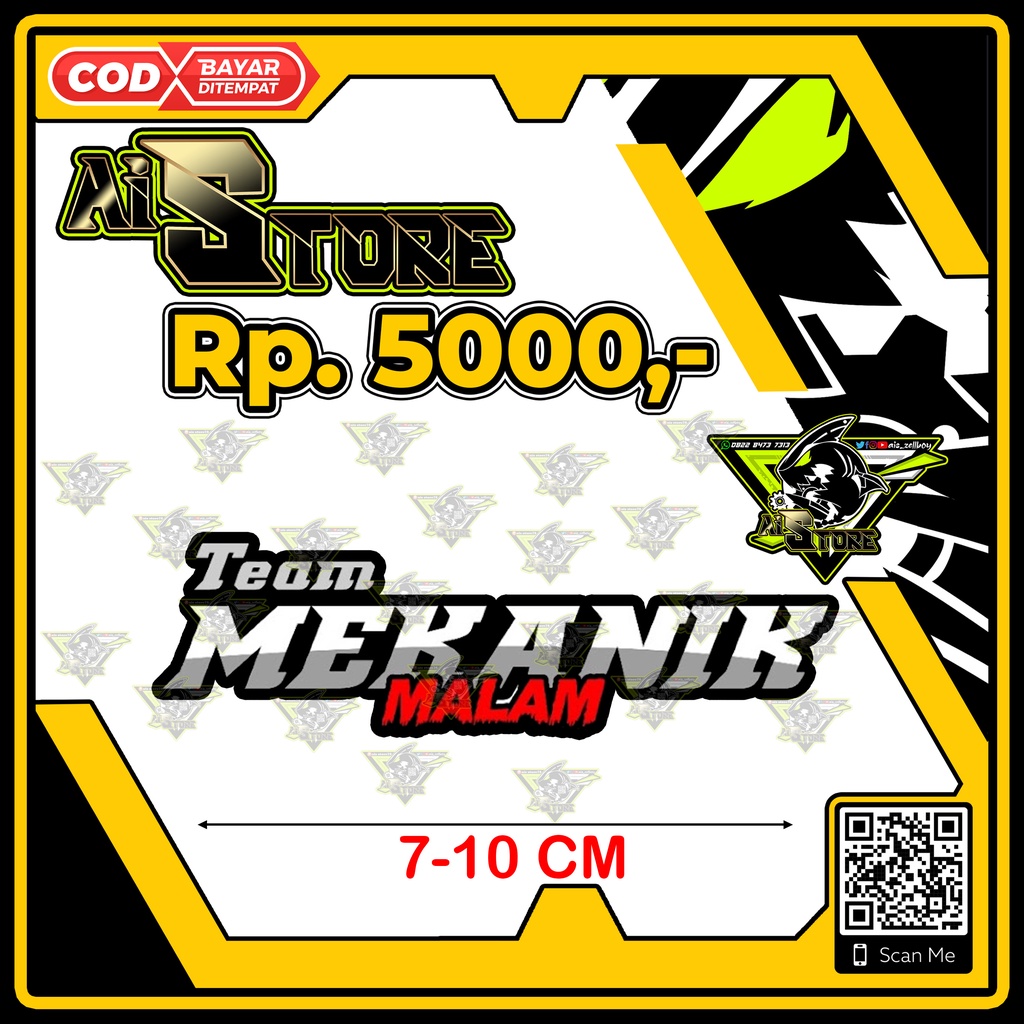 Stiker Team Mekanik Malam