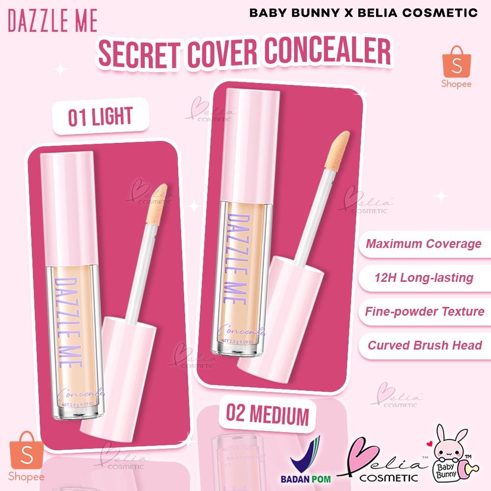 ❤ BELIA ❤ DAZZLE ME Our Secret Cover Concealer | Concealer | Make Up Mata | BPOM