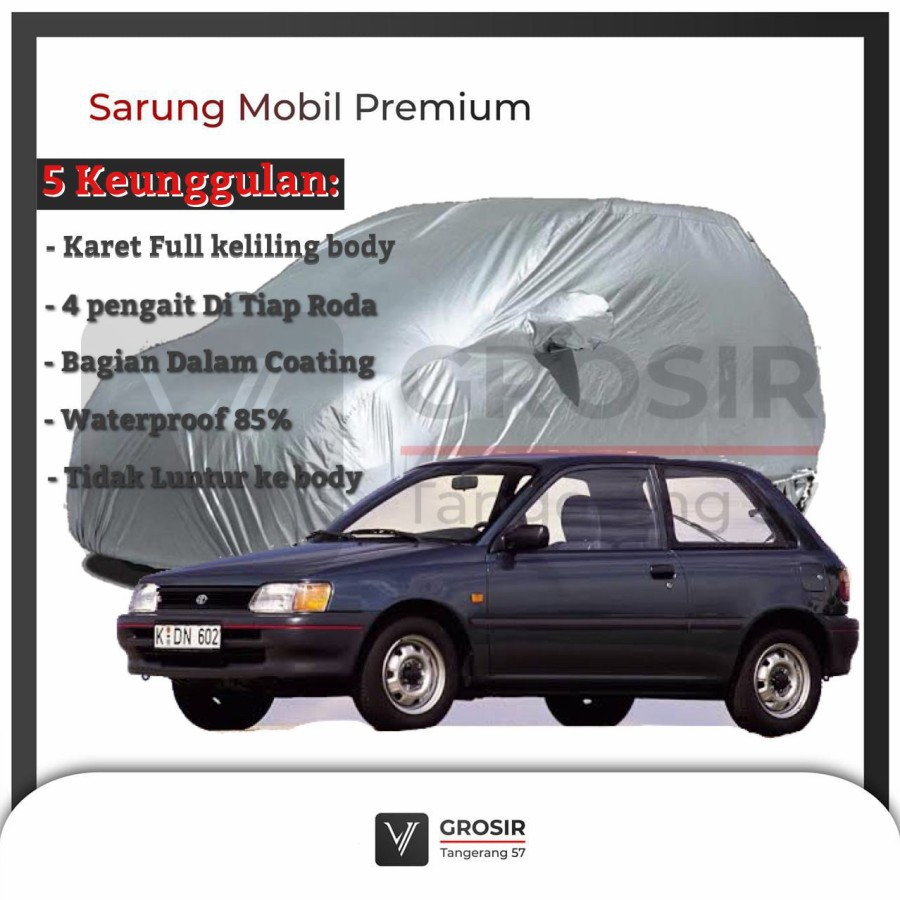 BODY COVER MOBIL STARLET KAPSUL KOTAK - PENUTUP MOBIL STARLET KAPSUL KOTAK