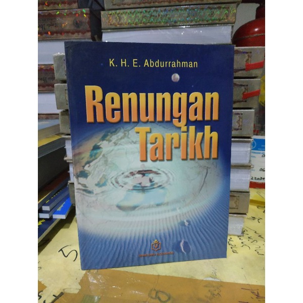 Buku Renungan Tarikh Lengkap Edisi Revisi Terbaru Terlengkap Terpopuler Terlaris by KH E Abdurrahman