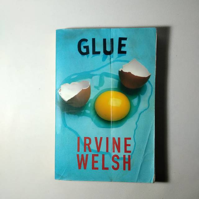 Jual Glue (Irvine Welsh) Shopee Indonesia